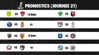 Pronostics Ligue 1 Journée 21  Paris sportifs  Pronostics foot aujourdhui [upl. by Beal]