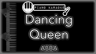 Dancing Queen  ABBA  Piano Karaoke Instrumental [upl. by Koziarz]