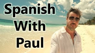 I Will Have To Learn Spanish With Paul [upl. by Edan]