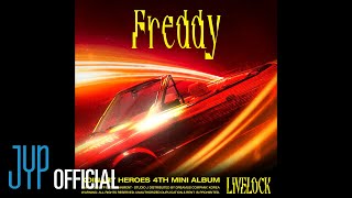 Xdinary Heroes  Freddy Official Audio [upl. by Akinhoj]