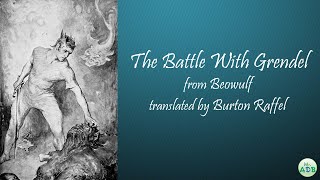 The Battle With Grendel from Beowulf [upl. by Briant]