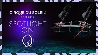 SPOTLIGHT ON quotOquot  Cirque du Soleil [upl. by Madge540]