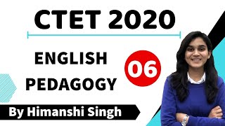 Target CTET2020  English Pedagogy by Himanshi Singh  Class06 [upl. by Alby]