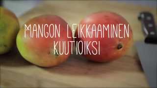 Näin onnistut Mangon leikkaaminen kuutioiksi [upl. by Eidorb589]