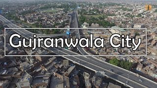 Gujranwala City Tour  Gujranwala in Pakistan Travel Guide [upl. by Lilybel606]