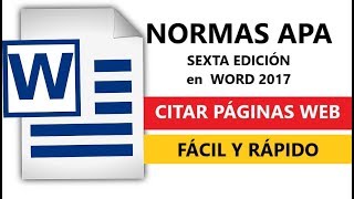 NORMAS APA CITAR PÁGINAS WEB SEXTA EDICIÓN 2017 EN WORD [upl. by Nol]