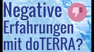 Negative Erfahrungen mit doTERRA [upl. by Sucramrej]