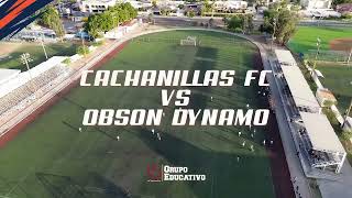 J5  Cachanillas FC VS Obson Dynamo [upl. by Anneyehc779]