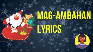 Magambahan Lyrics Bisaya Christmas Song [upl. by Calesta717]