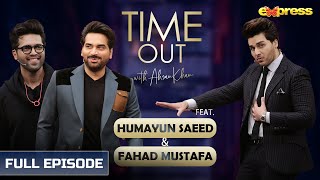 Humayun Saeed amp Fahad Mustafa  Episode 01  Time Out Ahsan Khan [upl. by Dorette949]