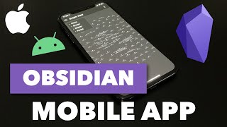 Obsidian for Mobile Tips for Using the New App [upl. by Yesnil]