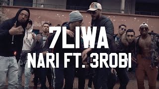 7LIWA ft 3ROBI  NARI Official Music Video [upl. by Nebe263]