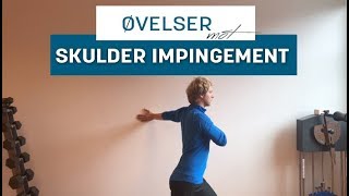 Øvelser mot Skulder Impingement Avklemming i Skulderen [upl. by Celinda]