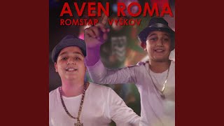 Aven Roma [upl. by Kilk]