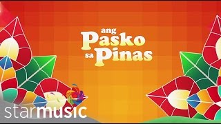 25 Days Of Christmas Pasko Sa Pinas [upl. by Brodsky]