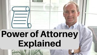 Power of Attorney Explained [upl. by Simmons]