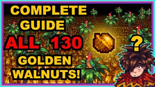 How To Get ALL 130 Golden Walnuts In Stardew Valley [upl. by Zavras448]