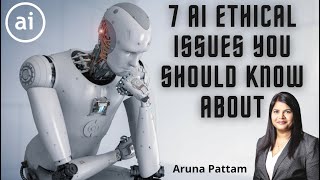 7 Ethical Issues with AI That YOU Should Know About [upl. by Orv]