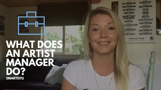 What Does An Artist Manager Do [upl. by Lotsyrc]