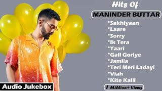 MANINDER BUTTAR All Hit Songs  Audio Jukebox 2020  Maninder Buttar Mashup  Masterpiece A Man [upl. by Us]