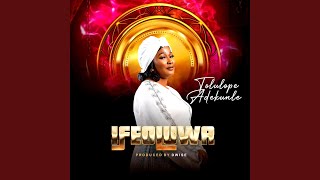 IFEOLUWA [upl. by Anerehs]