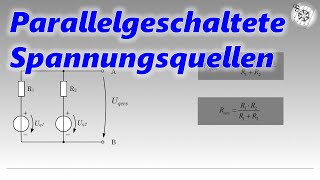 Parallelschaltung zweier Spannungsquellen  Ersatzspannungsquelle [upl. by Ailat]