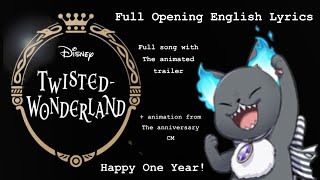 Twisted Wonderland Opening Theme English Lyrics [upl. by Brom574]