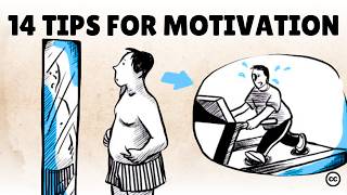 Change Your Life 14 Tips to Motivation [upl. by Petronella]