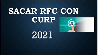 CÓMO CONSULTAR VERIFICAR Y VALIDAR EL RFC EN LÍNEA SAT2021 [upl. by Hinson]