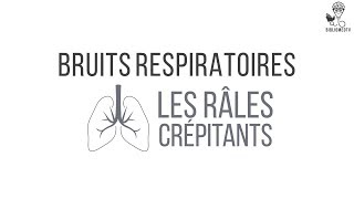 Bruits Respiratoires  Ecoutez les Râles Crépitants [upl. by Kinnon]