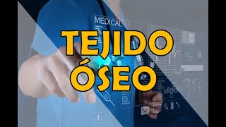 TEJIDO ÓSEO [upl. by Ehrsam]