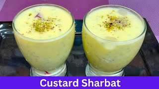 Custard Sharbat Recipe  Summer Special Sharbat FoodseasonOne [upl. by Bijan]