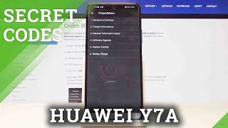 Secret Codes on HUAWEI Y7A  Hidden Modes  Testing Menu [upl. by Dryden]