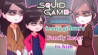 Squid Game Gi huns family react to him 《GLRV》 squidgame2 gacha squidgame [upl. by Mccready]