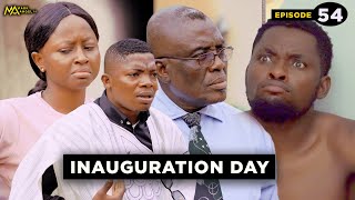 Inauguration Day  Episode 54  Caretaker Series  Mark Angel TV [upl. by Solis428]