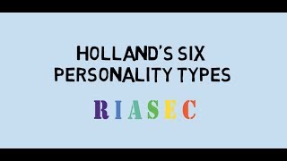 Hollands Personality Types [upl. by Stesha]