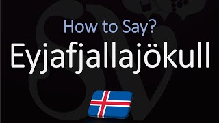 How to Pronounce Eyjafjallajökull EXPLAINED [upl. by Ennazzus]