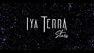 IYA TERRA Stars Official Lyric Video [upl. by Heathcote]