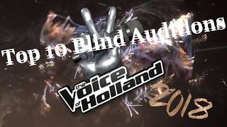 Top 10 Blind Auditions  The Voice Of Holland TVoH 2018 [upl. by Mendie]