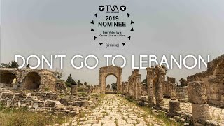 Dont go to Lebanon  Travel film by Tolt 12 [upl. by Corotto]