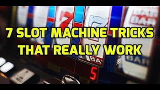 7 Slot Machine Tricks That Really Work [upl. by Asiled]