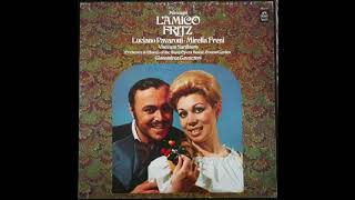 Mascagni LAmico Fritz  Gavazzeni Freni Pavarotti [upl. by Atsyrhc]