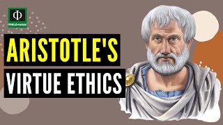 Aristotles Virtue Ethics [upl. by Webb]