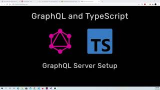 1 GraphQL and TypeScript GraphQL Server Setup [upl. by Kylen]