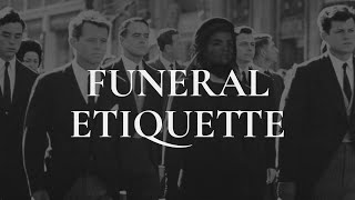 Funeral Etiquette Guide  How To Behave Dress Code  DOs amp DONTs [upl. by Eatnoed]