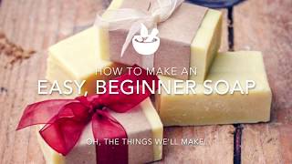 Easy Basic Beginner Soap [upl. by Jeremy]