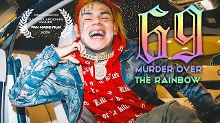 Murder Over The Rainbow  6ix9ine Documentary [upl. by Tade]