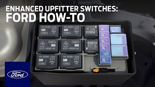 Enhanced Upfitter Switches  Ford HowTo  Ford [upl. by Stevana]