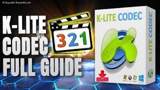 KLite Codec Pack Installation and Best Settings Configuration [upl. by Nilrah]