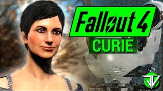 FALLOUT 4 Curie COMPANION Guide Everything You Need To Know About CURIE in Fallout 4 [upl. by Aleemaj757]